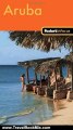 Travelling Book Review: Fodor's In Focus Aruba, 1st Edition (Travel Guide) by Fodor's