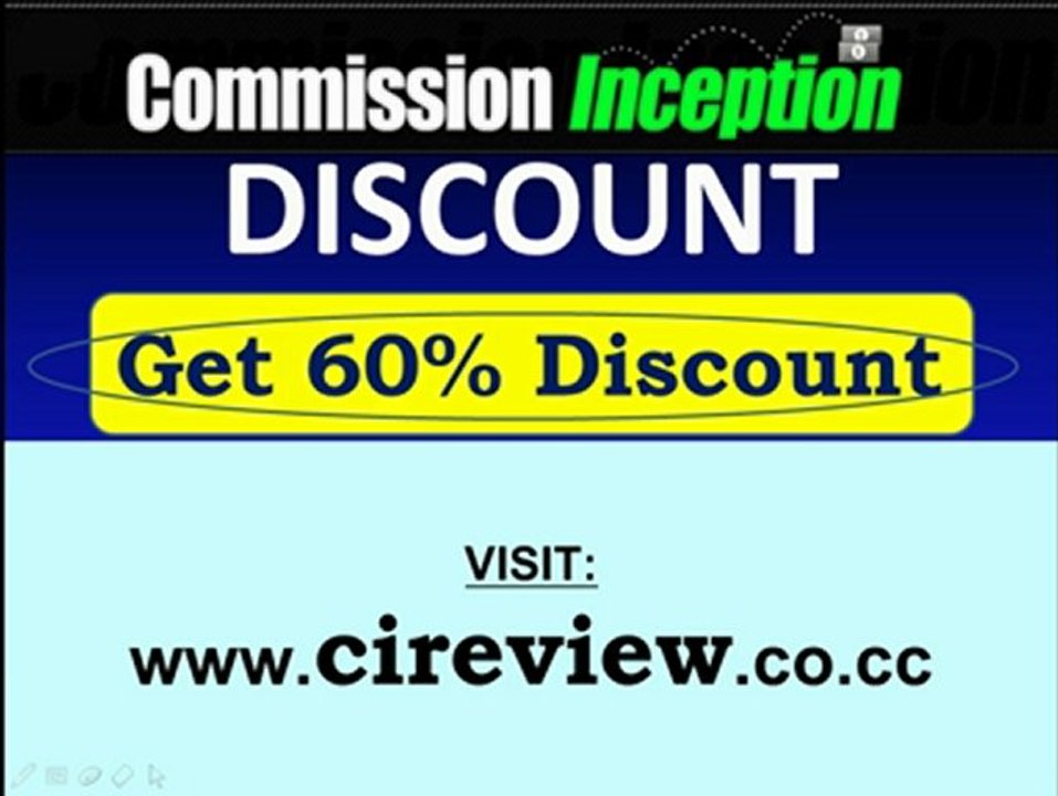 Get 60% Commission Inception Discount
