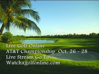 Golf AT&T Championship Texas Oct. 26 - 28  2012 Live