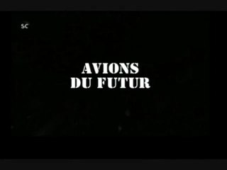 Les machines de l'extrême (Avions du futur)