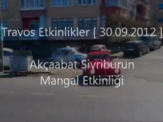 Travos Etkinlikler [ 30.09.2012 ] Akçaabat Sivriburun Mangal Etkinliği