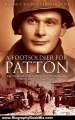 Biography Book Review: FOOT SOLDIER FOR PATTON, A: The Story of a 
