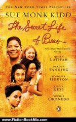 Fiction Book Review: The Secret Life of Bees by Sue Monk Kidd