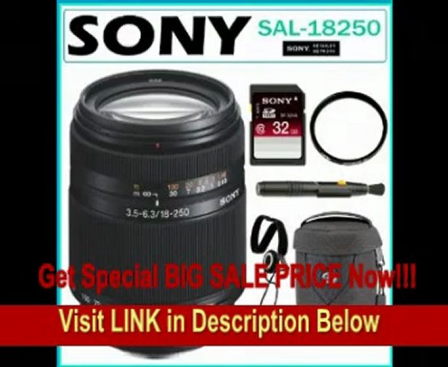 Sony DSLR SAL18250 Alpha DT 18-250MM F/3.5-6.3 Zoom Lens + Sony 32GB Secure Digital Memory Card + Tiffen 62mm UV Filter + Lens Pen + Tamrac Case + Lens Cap Keeper