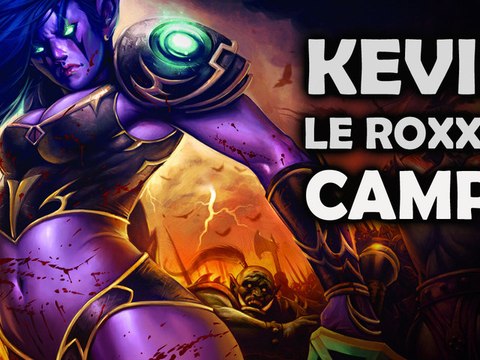 Kevin le Roxxor : Kevin campe