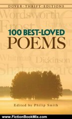 Fiction Book Review: 100 Best-Loved Poems (Dover Thrift Editions) by Philip Smith