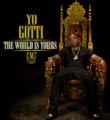 Yo Gotti - CM7: The World Is Yours (Mixtape) Free Download Link & Preview Snippets