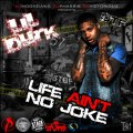 Lil Durk - Life Ain't No Joke (Mixtape) Free Download Link & Preview Snippets