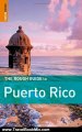 Travel Book Review: The Rough Guide to Puerto Rico 1 (Rough Guide Travel Guides) by Stephen Keeling, Rough Guides
