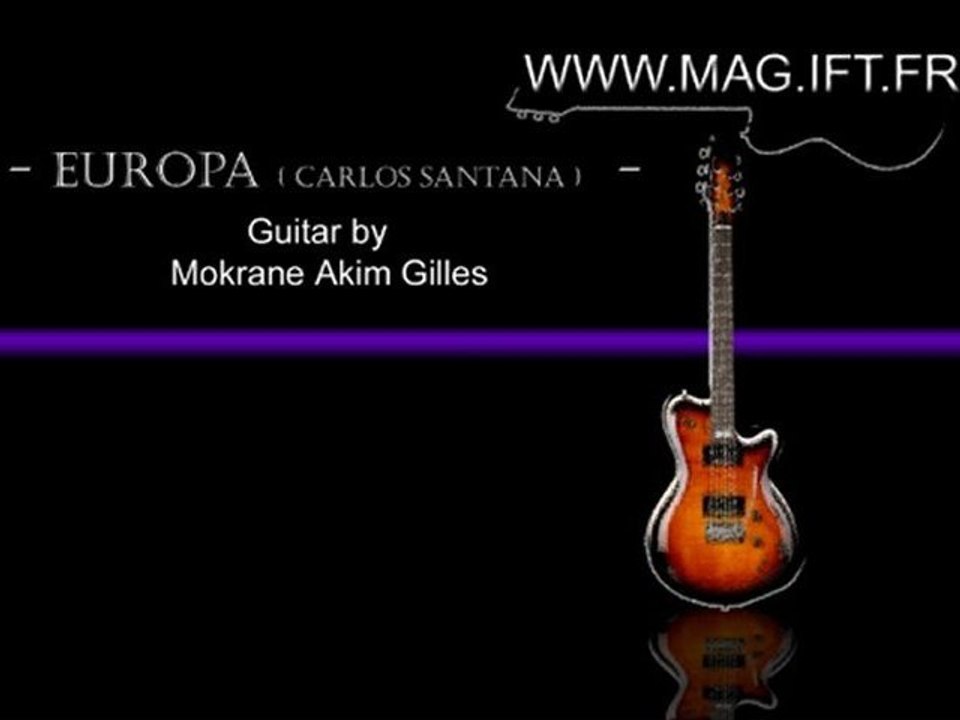santana - europa by Mokrane Akim Gilles