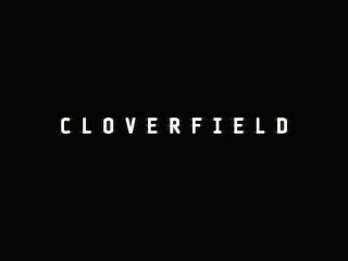 Cloverfield - Matt Reeves
