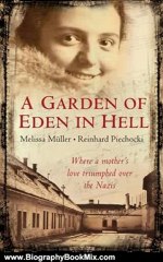 Biography Book Review: A Garden of Eden in Hell: The Life of Alice Herz-Sommer by Melissa Muller, Reinhard Piechocki