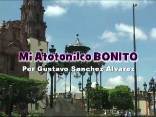 MI ATOTONILCO BONITO    "EL ARREGLO DE LOS CANALES  Y LA PLANTA CEROts 2"