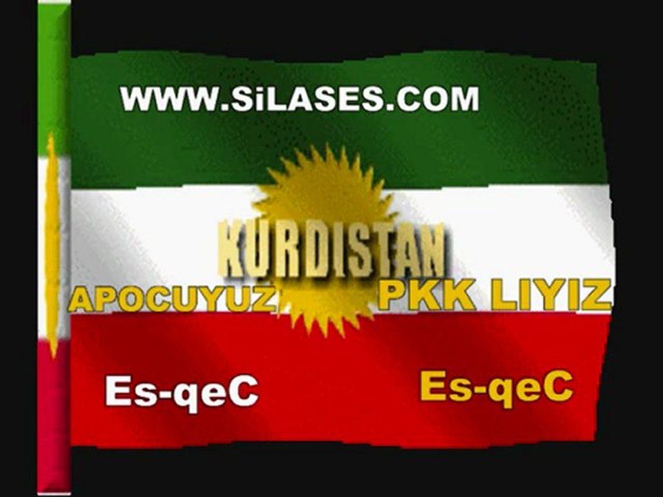 www.silases.com   Es-qeC  PKK LIYIZ  KüRDüZ  öLENE KADAR