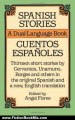Fiction Book Review: Spanish Stories / Cuentos Espaoles (A Dual-Language Book) (English and Spanish Edition) by Angel Flores