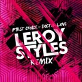 First Choice - Doctor Love (Leroy Styles Remix)
