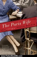 Fiction Book Review: The Paris Wife: A Novel by Paula McLain