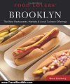 Travel Book Review: Food Lovers' Guide to Brooklyn, 2nd: The Best Restaurants, Markets & Local Culinary Offerings (Food Lovers' Series) by Sherri Eisenberg