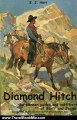 Travel Book Review: Diamond Hitch: The Pioneer Guides and Outfitters of Banff and Jasper by E. J. (Ted) Hart