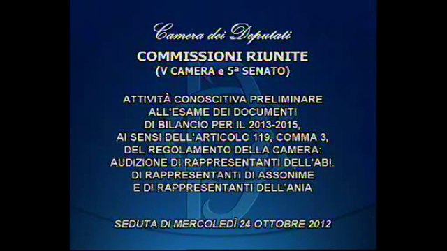 Roma - L'audizione ANCE ABI ASSONIME ANIA (24.10.12)