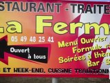 Restaurant la ferme, Restaurant Traditionnel au Vigeant (86), Vienne en Poitou-Charentes