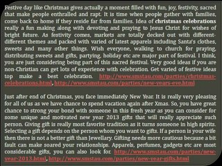 Nice Ideas to be engaged with Christmas and New Year