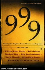 Fiction Book Review: 999: New Stories Of Horror And Suspense by Al Sarrantonio, Neil Gaiman, Stephen King