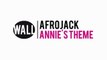 Afrojack - Annie's Theme (Available November 5)