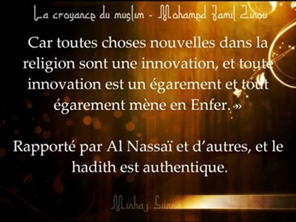 La croyance du muslim - la Sunna et les innovations dans la religion