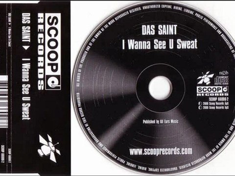 DAS SAINT - I wanna see u sweat (extended sweat)
