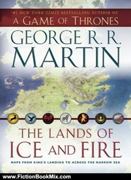 Fiction Book Review: The Lands of Ice and Fire (A Game of Thrones) by George R.R. Martin