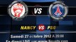 Nancy PSG Streaming live Nancy vs PSG direct streaming  27 octobre 2012