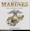 History Book Review: Marines: An Illustrated History: The United States Marine Corps from 1775 to the 21st Century (Illustrated History (Zenith Press)) by Chester G. Hearn