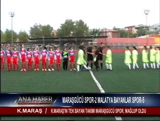 K.MARAŞ’IN TEK BAYAN TAKIMI MARAŞGÜCÜ SPOR MAĞLUP OLDU