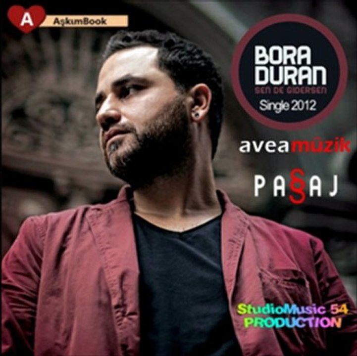 Sen De Gidersen - Bora Duran