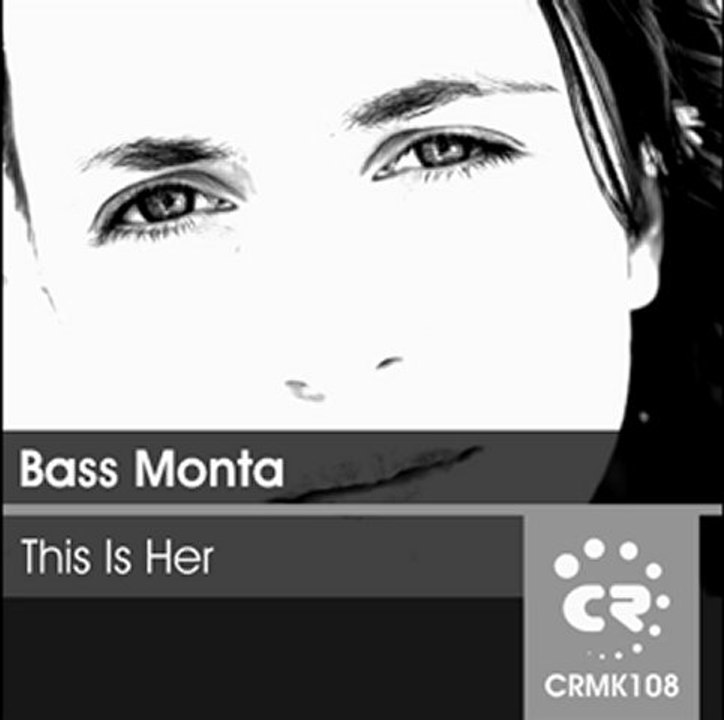 Bass Monta - This Is Her (Preview)