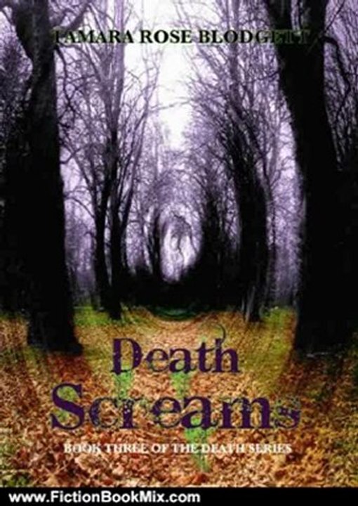 Fiction Book Review: Death Screams (Death Series, Book 3) by Tamara Rose Blodgett