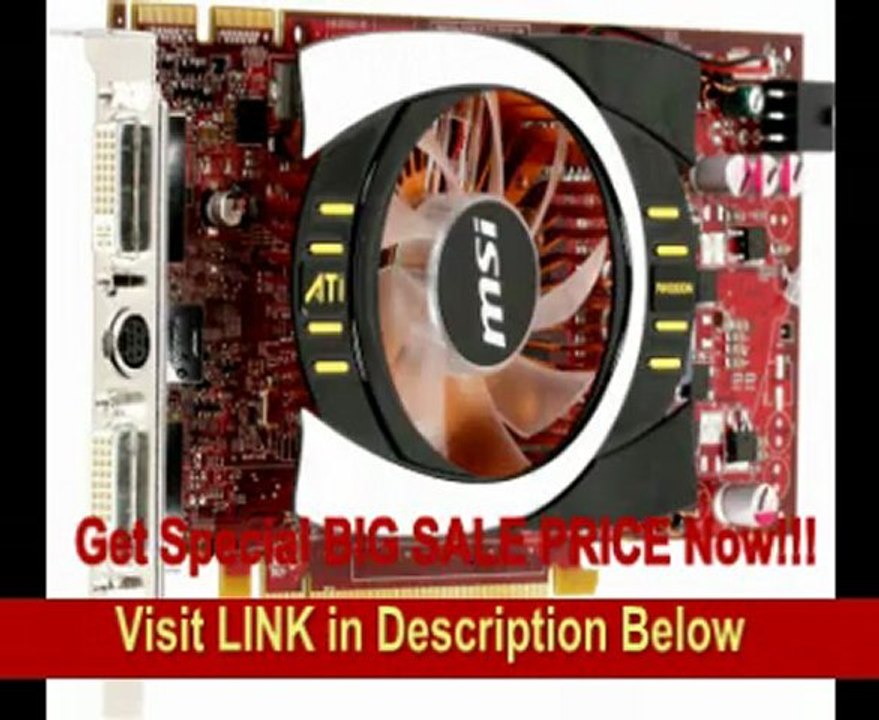 MSI R4770-T2D512 Radeon HD4770 512MB GDDR5 PCI Express 2.0 x16 HDCP Ready CrossFire Supported Video Card