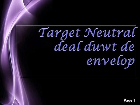 BP-Target Neutral deal duwt de envelop