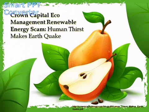 Crown Capital Eco Management Renewable Energy Scam: Human Thirst Makes Earth Quake