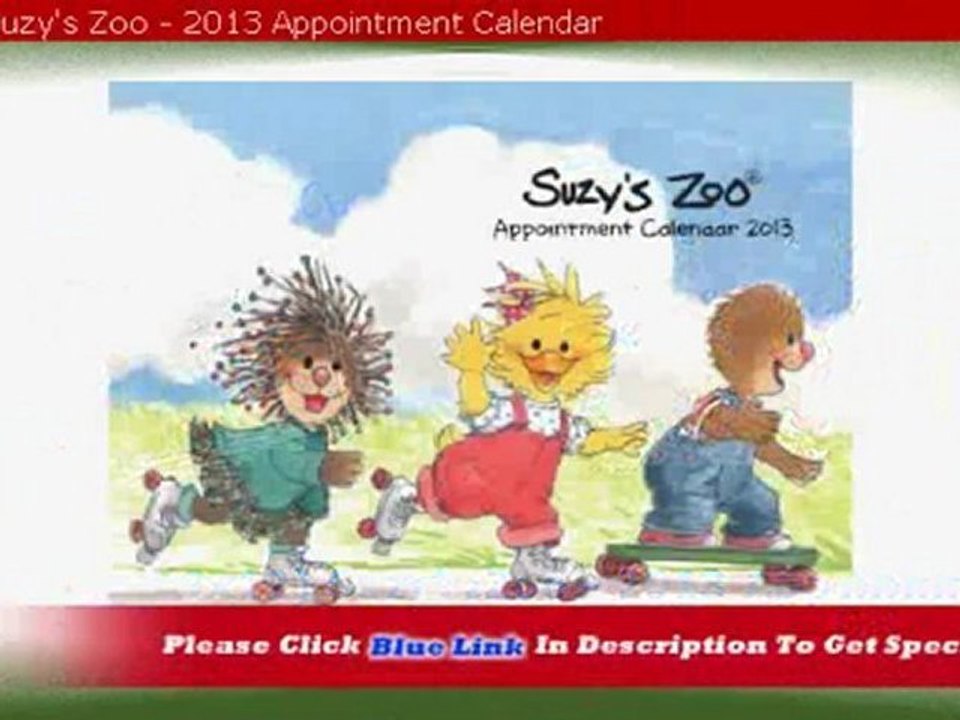 "(9x12) Suzy's Zoo - 2013 Appointment Calendar"