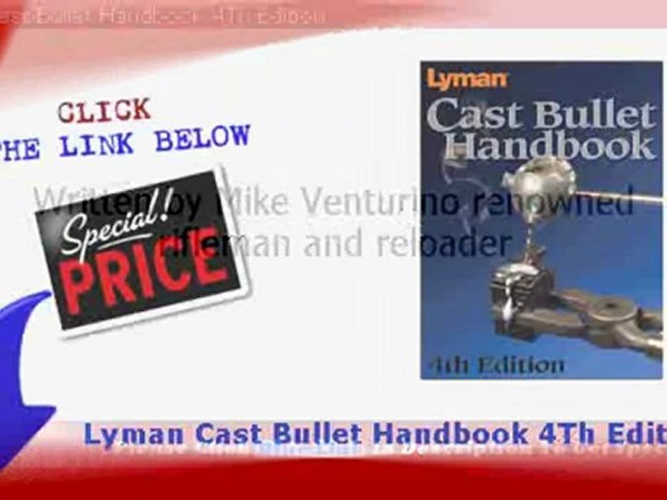 "Lyman Cast Bullet Handbook 4Th Edition"
