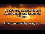 Fruits, Vegetables And Super Foods Are Top Choices To Build Your Health (Organic Super Foods)
