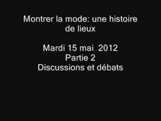 15.05.12 n°2 - Séminaire histoire de la mode et du vêtement - La mode : objet d'études ?