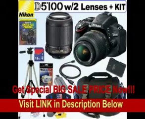 下载视频: Nikon D5100 16.2MP CMOS Digital SLR Camera with 18-55mm f/3.5-5.6G AF-S DX VR and 55-200mm f/4-5.6G ED IF AF-S DX VR Zoom-Nikkor Lenses + EN-EL14 Battery + 16GB Deluxe Accessory Kit