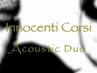 When You Were Young - Innocenti Corsi Acoustic Duo