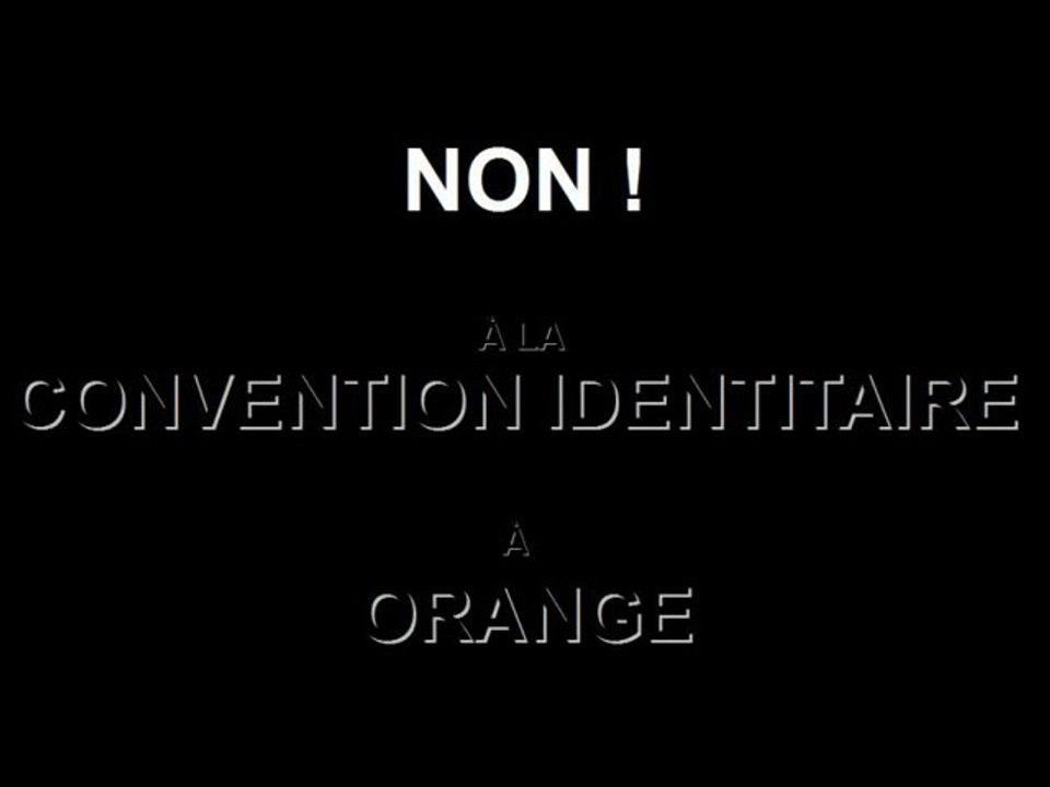 NON A LA CONVENTION IDENTITAIRE A ORANGE