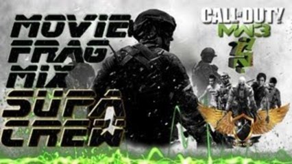 MW3 Movie Frags Mix (Team SupaCrew)
