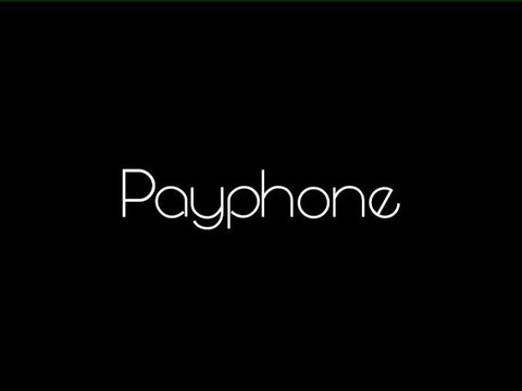 Payphone - Maroon 5 feat. Wiz Khalifa