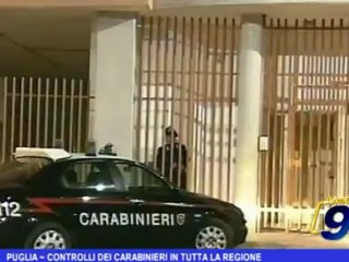 Puglia | Controlli dei Carabinieri in tutta la Regione